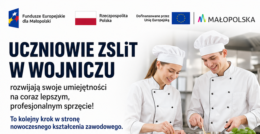 Nowoczesne wyposażenie pracowni gastronomicznych w ZSLiT w Wojniczu